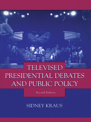 cover image of Televised Presidential Debates and Public Policy
